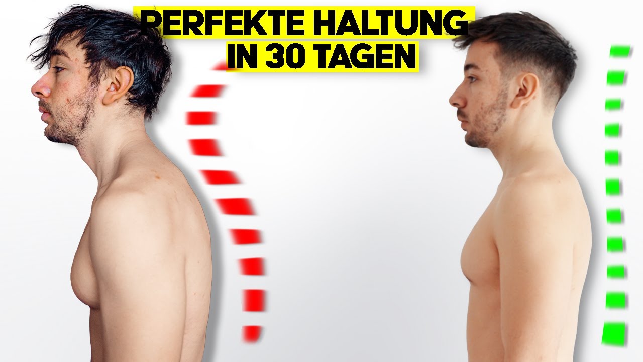 Perfekte Haltung in 30 Tagen