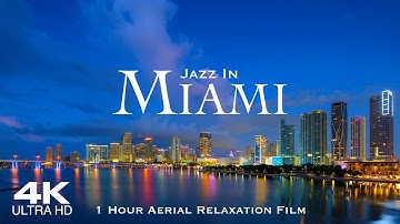 Thumbnail of [4K] MIAMI 🇺🇸 1 Hour Drone Aerial Jazz Relaxation Film | Florida FL USA United States