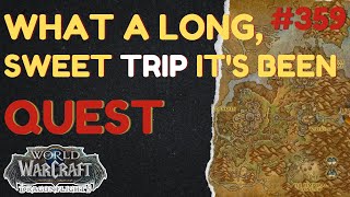 What a Long, Sweet Trip It's Been | [QUEST] | [Thaldraszus] | WoW Dragonflight | ID: 67071