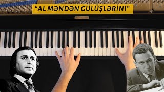 Fuad İbrahimli — Al Məndən Gülüşlərini (Piano) Resimi