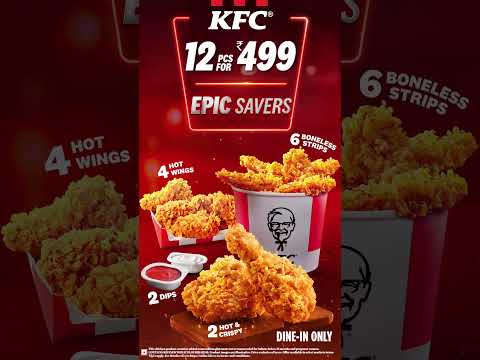 Most Epic Deal Ever- KFC Epic Savers Are Here