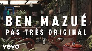 Ben Mazué - Pas très original chords