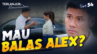 Download lagu Elio Tawarkan Arumi Cara Untuk Membalas Alex | TERLANJUR MENCINTAIMU | EPS. 54 (4/4)
