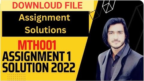 Mth001 Assignment 1 solution 2022/23