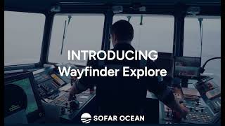 Introducing Wayfinder Explore | Voyage Optimization in a Single Click