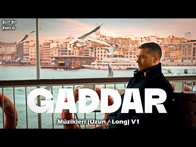 Gaddar Müzikleri | ( Uzun / Long ) V1 class=