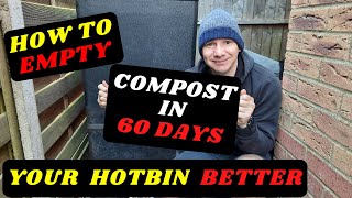 Hotbin 60 Days Compost Reveal and How to Empty Your Hotbin Better