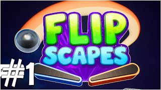 FLIPSCAPES #1 CHƠI THỬ GAME ĐÁNH PINBALL, NHƯNG NÓ LẠ LẮM screenshot 1