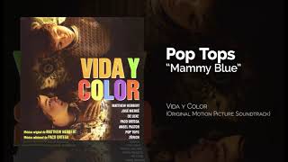 Pop Tops - Mammy Blue