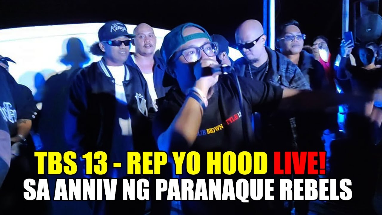 TBS REP YO HOOD (LIVE) @ PARAÑAQUE REBELS ANNIVERSARY - YouTube