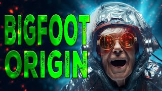 Bigfoot - an Origin Story