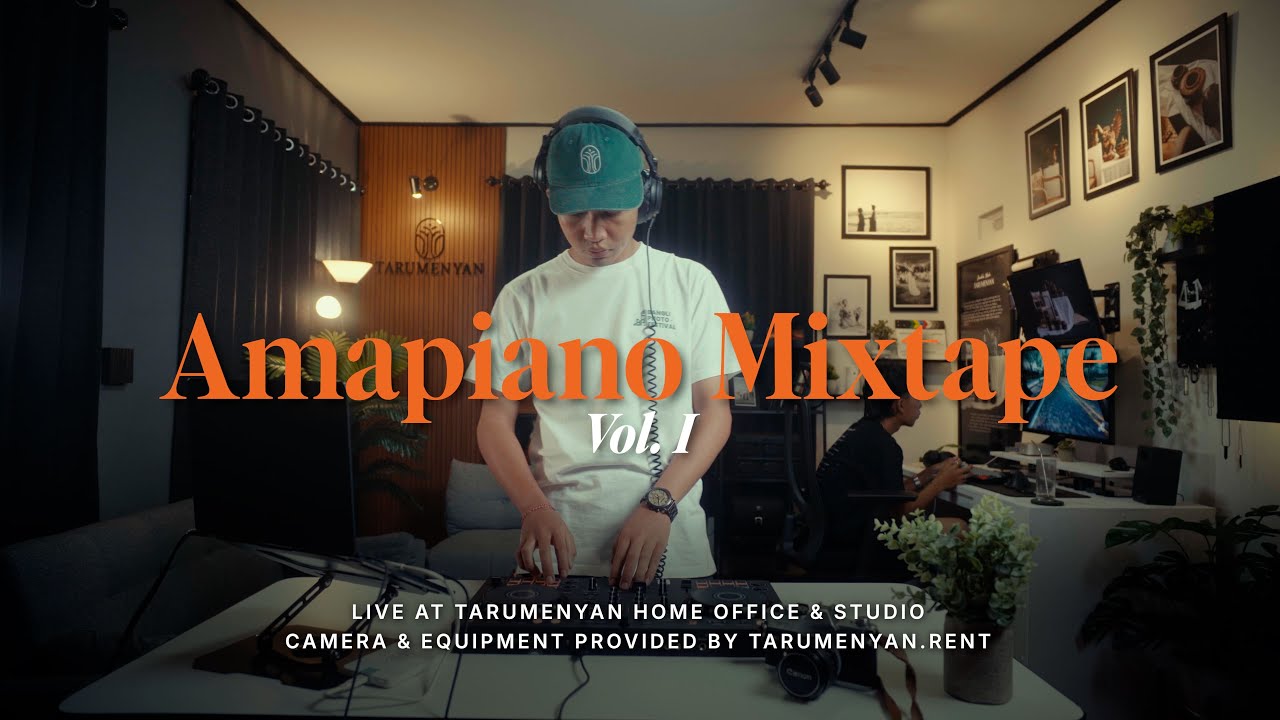 Amapiano Mixtape Vol. I - Live at Tarumenyan Home Office & Studio