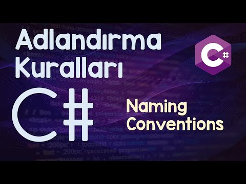 Unity | C# | Adlandırma Kuralları | Naming Conventions