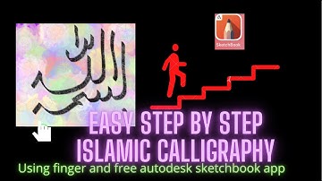 Autodesk Sketchbook Digital Bismillah Calligraphy Islamic Art Tutorial Using Finger And Smart Phone