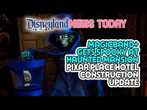 MagicBand+ Gets Spooky at Haunted Mansion, Pixar Place Hotel Construction Update