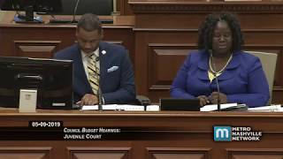 05/09/19 Council Budget Hearings: Juvenile Court and Clerk