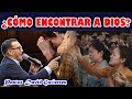 Cómo ENCONTRAR a Dios? - Pastor David Gutiérrez