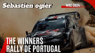 The Winners! Wrc Vodafone Rally De Portugal 2024 | Sebastian Ogier