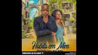 Habita em min_ Alexandre Joel Feat Nair Nany
