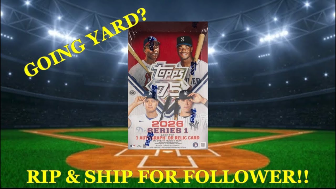Rip & Ship Ep. 1 | Topps 2026 Series 1 Baseball for Justin