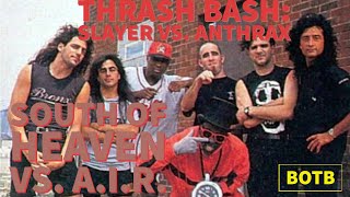 Thrash Bash: Day 97 - Slayer&#39;s SOUTH OF HEAVEN vs. Anthrax&#39;s A.I.R.