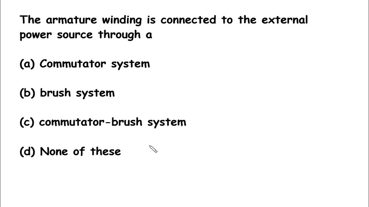 The armature winding is connected to the external power source through