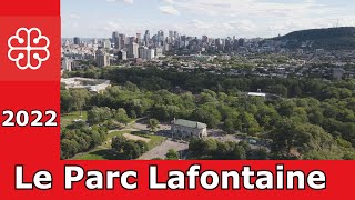 Découvertes de Montréal: Le parc La Fontaine en 2022.