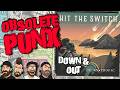 Hit The Switch - Down And Out - An Obsolete Punx Reaction &amp; Review
