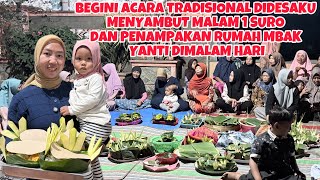 BEGINI ACARA TRADISIONAL DIDESAKU MENYAMBUT MALAM 1 SURO DAN PENAMPAKAN RUMAH MBAK YANTIDIMALAM HARI