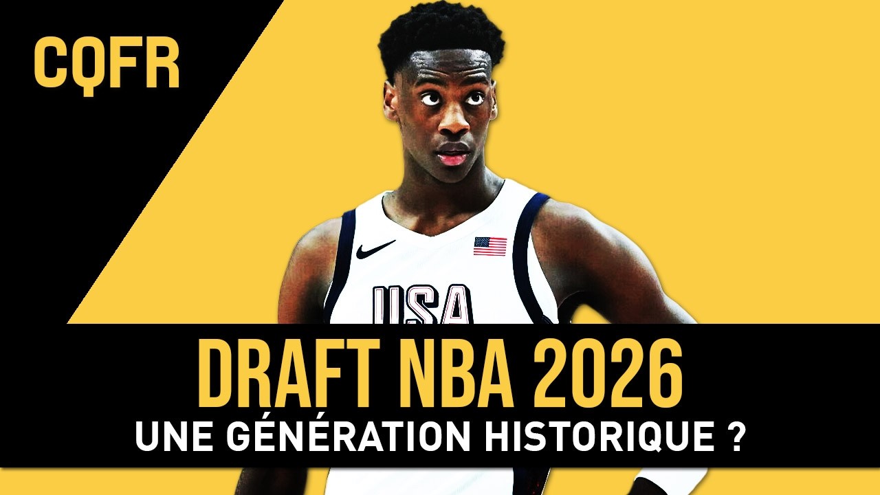 Draft NBA 2026, un génération historique ? 