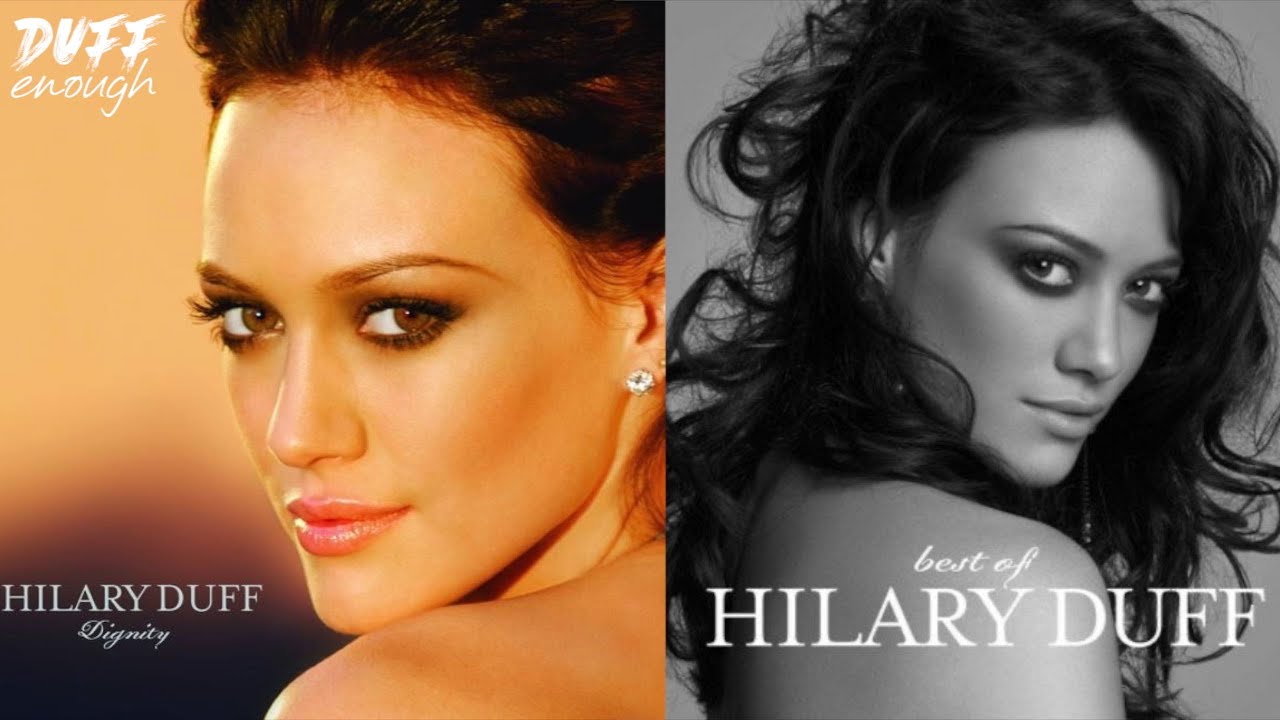 DIGNITY, BEST OF HILARY DUFF | Duff Enough (Hilary Duff Podcast)