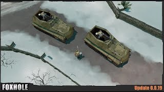 New Maps & Halftracks - Foxhole (Update 0.0.18 & 0.0.19)