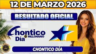 CHONTICO DAY: Result CHONTICO DAY THURSDAY March 12, 2026.