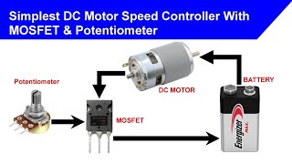 Simplest DC Motor Speed Controller With MOSFET & Potentiometer | Proteus Simulation