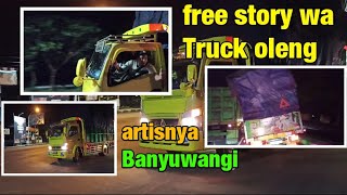 fee download story wa Truck oleng artisnya banyuwangi🤩