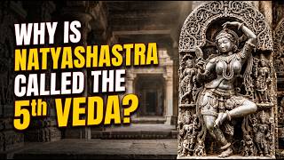 Why is Natyashastra Called the 5th Veda? | English | Hindu Temple Untold Film