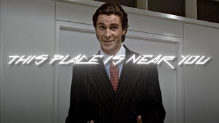 Patrick Bateman | DVRST - This Place Is Near You (Slowed) [American Psycho]