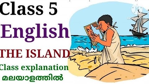 Class 5 English Unit 1 The Island Explanation മലയാളത്തിൽ|Class 5 English Unit 1 The mirror Explain|