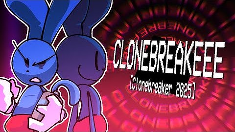 IThinkShana - CLONEBREAKEE [Friday Night Funkin