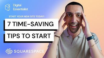 Squarespace 7 Time-Saving Tips to Start A BRAND NEW Website on Squarespace