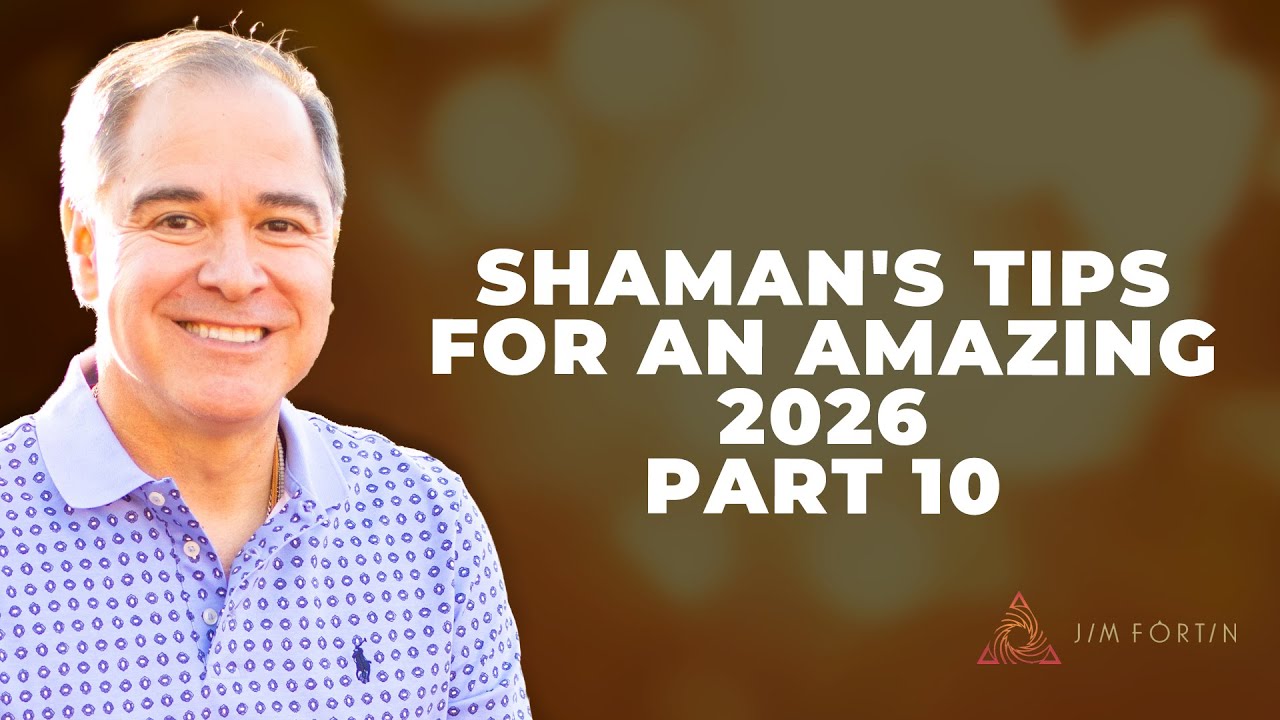Советы шамана для потрясающего 2026 года, часть 10 | Эпизод 456