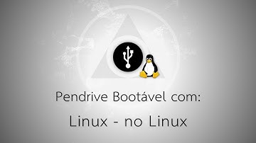 Pendrive Bootável com Linux no Linux - Comando "dd" [Qualquer distribuição]