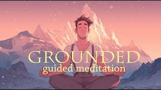 10 Minute Guided Meditation for Grounding