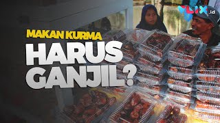 [FAKTA] Kenapa Makan Kurma Harus Ganjil