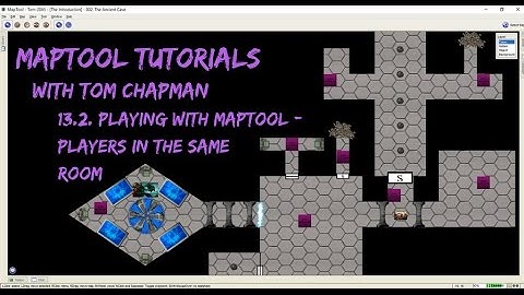 MapTool Tutorial - 13.2. Playing with Maptool - Players in the Same Room