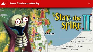 can i slay the spire before my internet goes out? (YES)