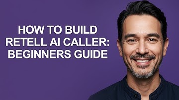 How to Build Retell Ai Caller: Beginners Guide - KevinHowTo