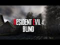 Pelataan: Resident Evil 4 Remake | Blind Läpipeluu!