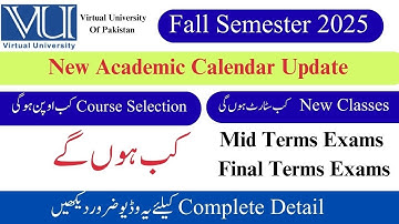 Academic Calendar fall 2025 | vu new classes | vu academic Calendar 2025