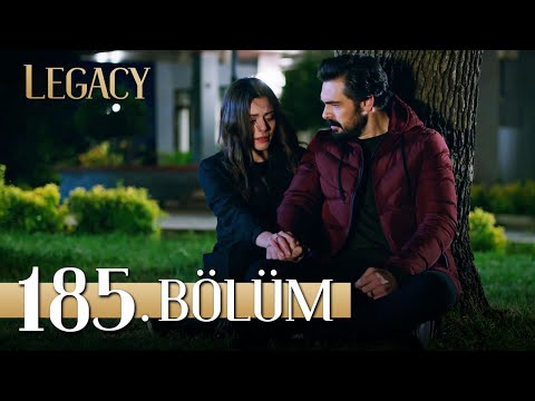 Emanet 185. Bölüm | Legacy Episode 185